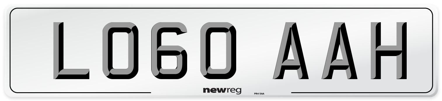 LO60 AAH Number Plate from New Reg